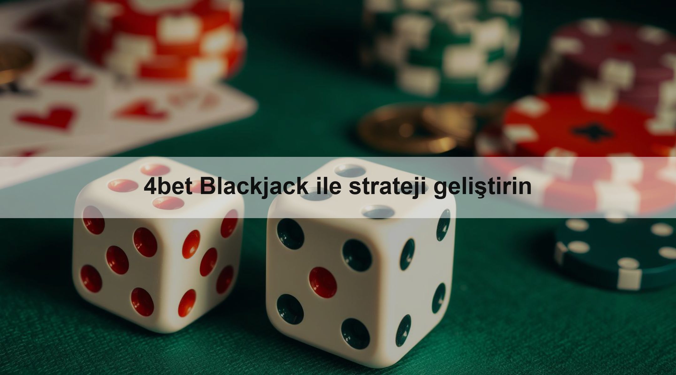 4bet Blackjack ile strateji geliştirin